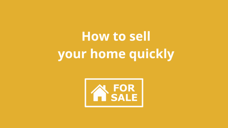 How to sell your home quickly